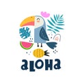 Aloha. Cartoon toucan, decor elements, watermelon, pineapple, tropical leaves, hand drawing lettering. colorful summer vector illu Royalty Free Stock Photo